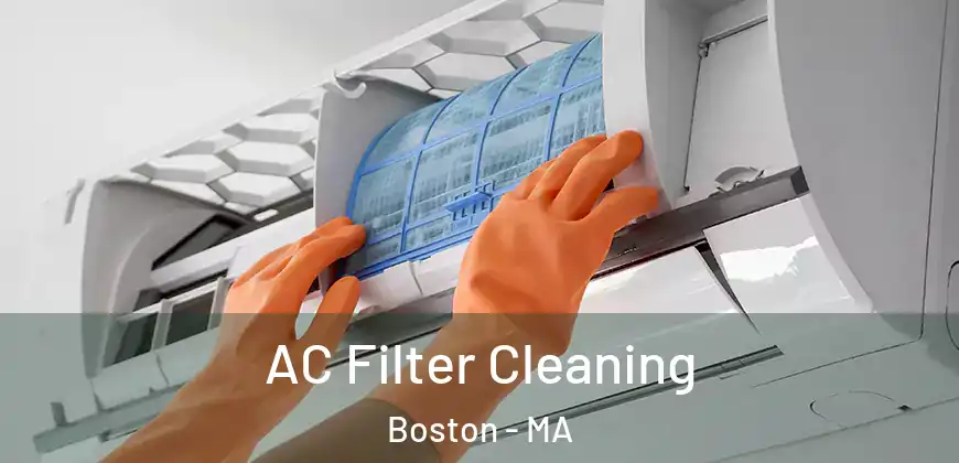  AC Filter Cleaning Boston - MA